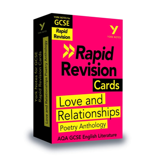 Book cover of: York Notes RAPID AQA GCSE (Revision Cards) Love and Relationships Poetry Anthology - for 2026, 2027 exams. By: Lucy Toop