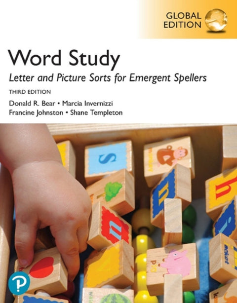 Word Study: Letter and Picture Sorts for Emergent Spellers, Global Edition, 3rd edition