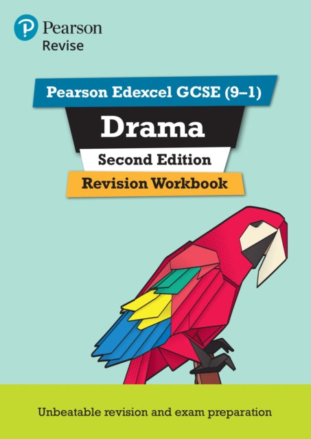 Book cover of: Pearson Edexcel GCSE (9-1) Drama Revision Workbook Second Edition