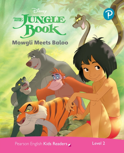 Book cover of: Level 2: Disney Kids Readers Mowgli Meets Baloo Pack. By: Nicola Schofield