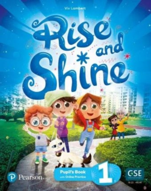 Book cover of: Rise and Shine Level 1 Learn to Read Pupil's Book and eBook with Online Practice and Digital Resources