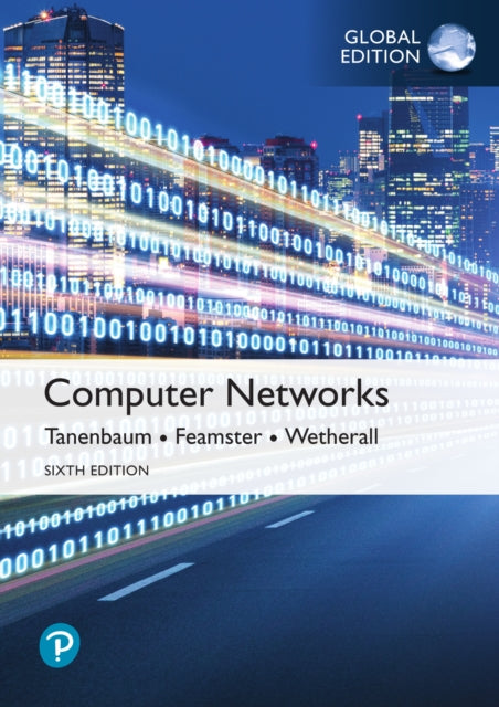 Book cover of: Computer Networks, Global Edition. By: Andrew S. Tanenbaum