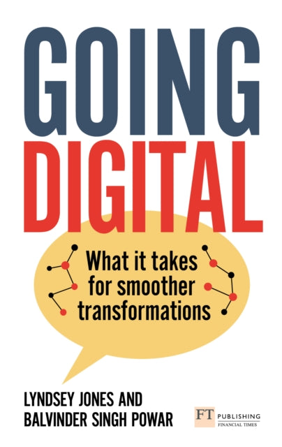 Book cover of: Going Digital: What it takes for smoother transformations. By: Lyndsey Jones