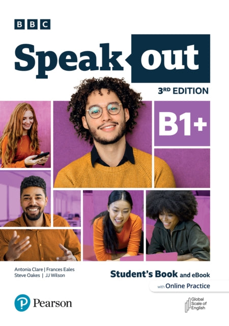 Book cover of: Speakout 3ed B1+ Student's Book and eBook with Online Practice. By: Pearson Pearson Education