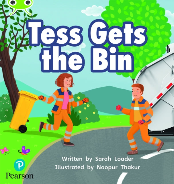 Book cover of: Bug Club Phonics - Phase 2 Unit 5: Tess Gets the Bin. By: Sarah Loader