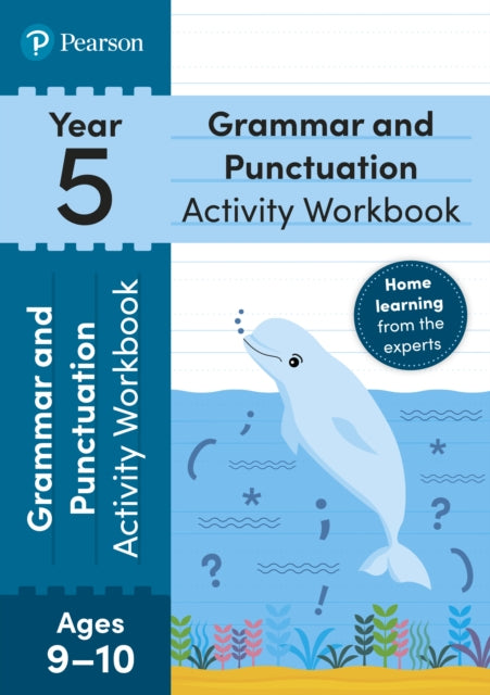 Book cover of: Pearson Learn at Home Grammar & Punctuation Activity Workbook Year 5