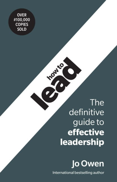 Book cover of: How to Lead. By: Jo Owen