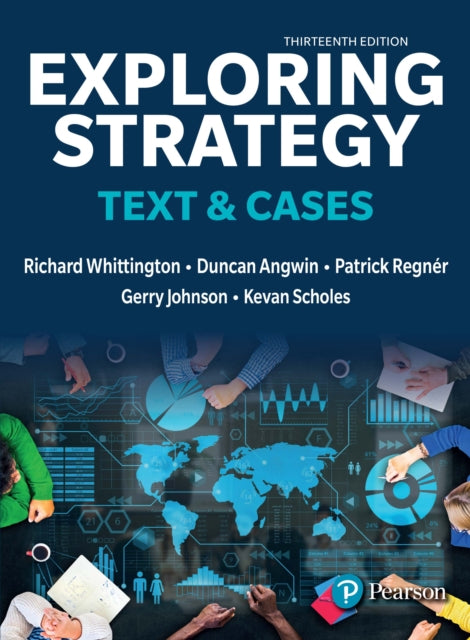 Exploring Strategy, Text & Cases 9781292428741 Richard Whittington