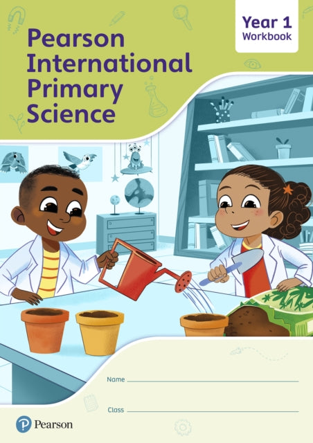 Book cover of: Pearson International Primary Science Workbook Year 1. By: Lesley Roberts