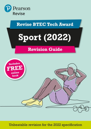 Pearson REVISE BTEC 2022 Tech Award Sport Revision Guide inc online edition - for 2026, 2027 exams