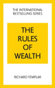 Rules of Wealth: A Personal Code for Prosperity and Plenty 9781292441115 Richard Templar