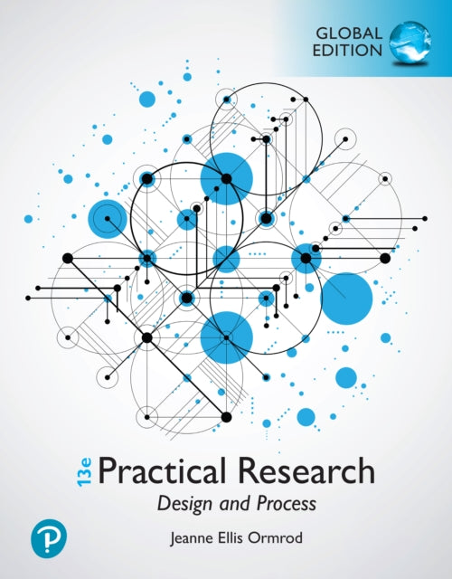 Book cover of: Practical Research: Design and Process, Global Edition. By: Jeanne Ormrod