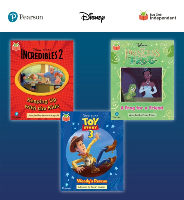 Book cover of: Pearson Bug Club Disney Year 1 Pack C, including decodable phonics readers for phase 5; The Incredibles: Keeping Up with the Kids, The Princess and the Frog: A Frog for a Friend, Toy Story: Woody's Rescue. By: Abi Wainwright