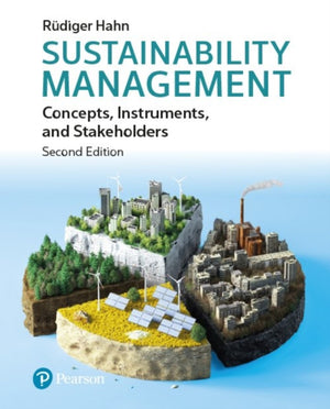 Sustainability Management: Concepts, Instruments, and Stakeholders