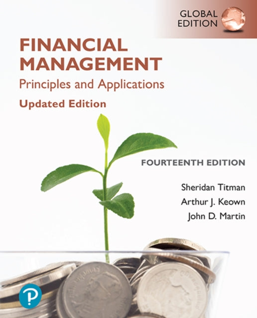 Book cover of: Financial Management: Principles and Applications, Updated Edition, Global Edition