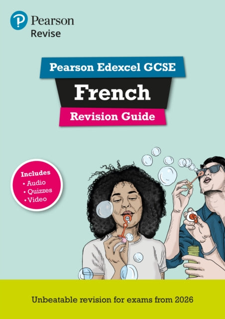 Book cover of: Pearson Revise Edexcel GCSE French Revision Guide incl. audio, quiz & video - for 2026, 2027 exams. By: Stuart Glover