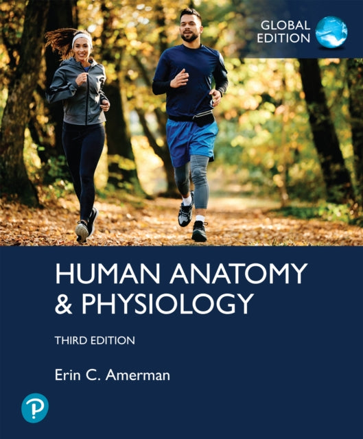 Book cover of: Human Anatomy & Physiology, Global Edition