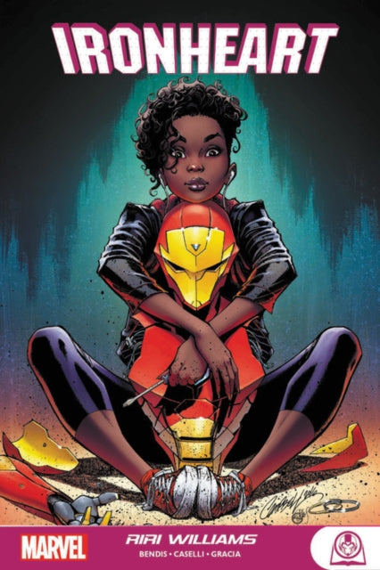 Book cover of: Ironheart: Riri Williams. By: Marvel Comics
