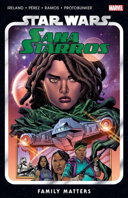 Book cover of: Star Wars: Sana Starros - Family Matters. By: Justina Ireland