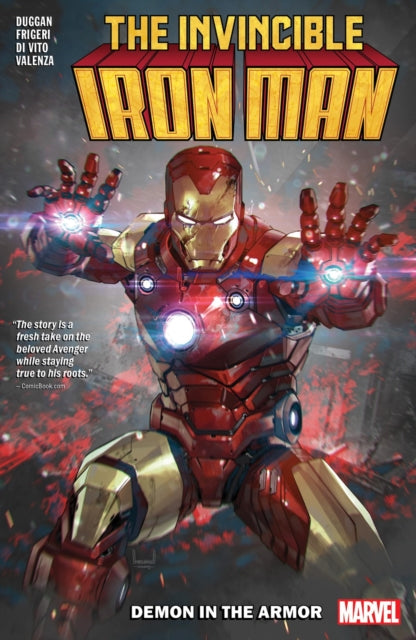 Book cover of: Invincible Iron Man By Gerry Duggan Vol. 1: Demon In The Armor. By: Gerry Duggan