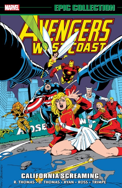 Book cover of: Avengers West Coast Epic Collection: California Screaming. By: Roy Thomas