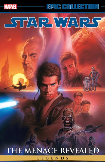 Book cover of: Star Wars Legends Epic Collection: The Menace Revealed Vol. 4. By: Tim Truman