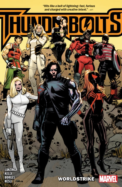 Book cover of: Thunderbolts: Worldstrike. By: Collin Kelly