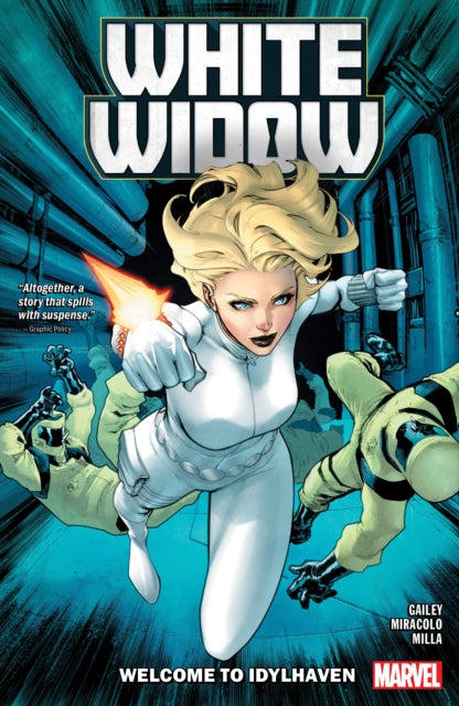 Book cover of: White Widow: Welcome To Idylhaven. By: Sarah Gailey