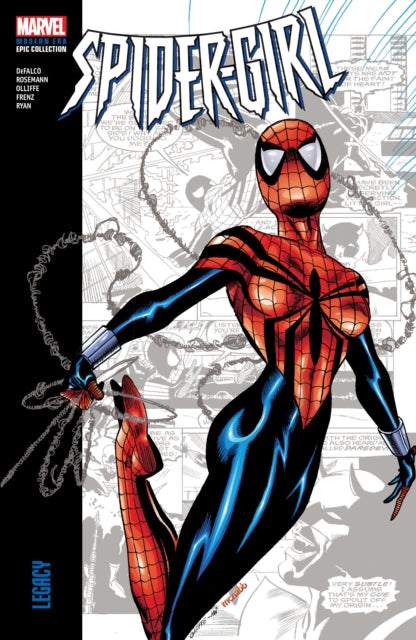 Book cover of: Spider-Girl Modern Era Epic Collection: Legacy. By: Tom DeFalco