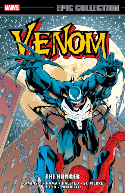 Book cover of: Venom Epic Collection: The Hunger. By: Len Kaminsky
