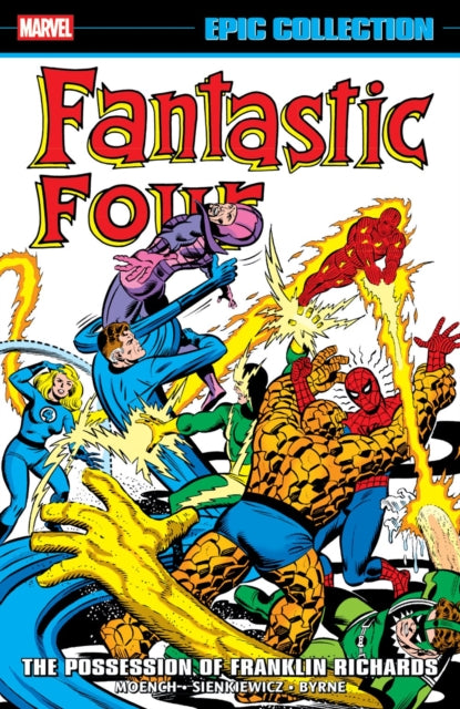 Book cover of: Fantastic Four Epic Collection: The Possession of Franklin Richards