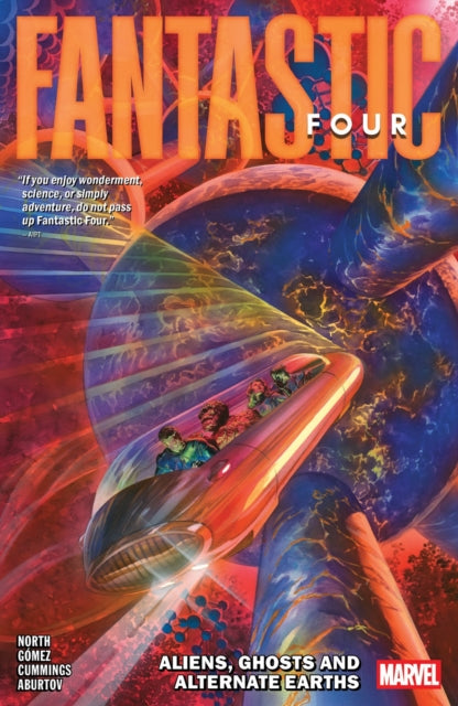 Book cover of: Fantastic Four by Ryan North Vol. 5: Aliens, Ghosts and Alternate Earths. By: Ryan North