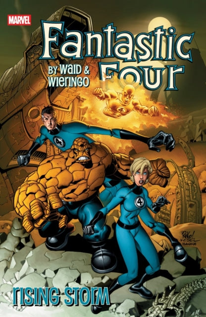 Fantastic Four By Waid & Wieringo: Rising Storm