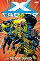 Book cover of: X-Factor by Peter David Omnibus Vol. 1 (New Printing)