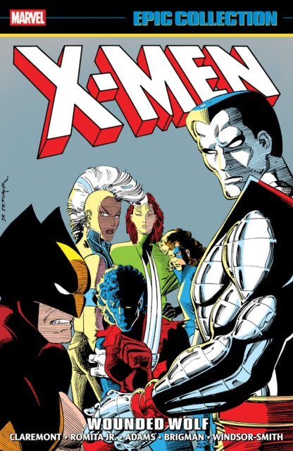 X-Men Epic Collection: Wounded Wolf
