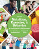 Book cover of: Nutrition, Exercise, and Behavior. By: Liane M. Summerfield