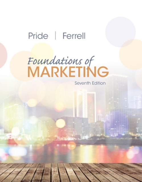 Book cover of: Foundations of Marketing. By: William M. Pride