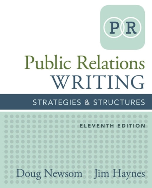 Book cover of: Public Relations Writing. By: Doug Newsom