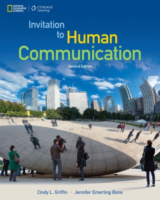 Book cover of: Invitation to Human Communication - National Geographic. By: Cindy Griffin