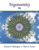 Book cover of: Trigonometry. By: Charles P. McKeague