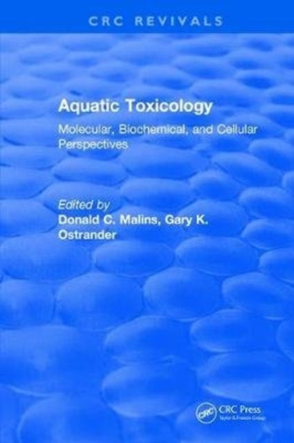 Book cover of: Aquatic Toxicology. By: Donald C. Malins