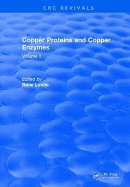 Book cover of: Copper Proteins and Copper Enzymes. By: Rene Lontie