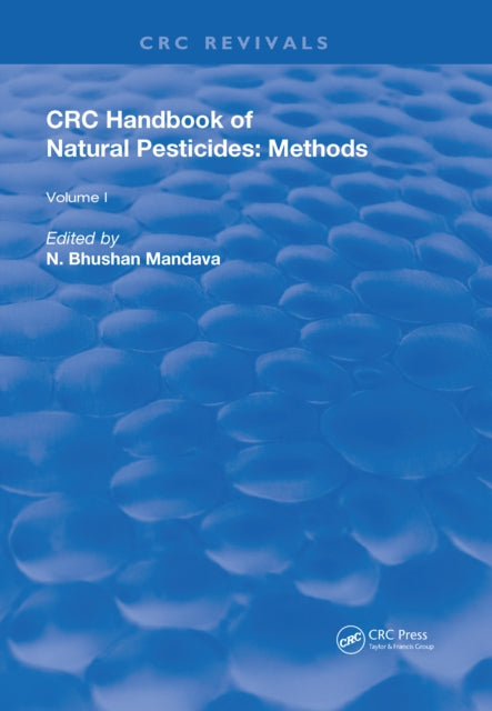 Handbook of Natural Pesticides: Methods