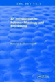 Book cover of: Introduction to Polymer Rheology and Processing. By: Nicholas P. Cheremisinoff