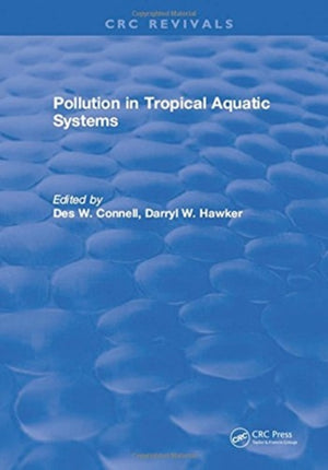 Pollution in Tropical Aquatic Systems