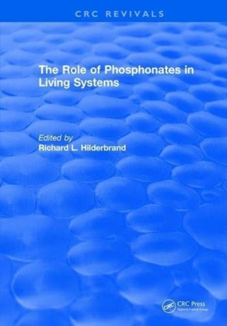Book cover of: Role of Phosphonates in Living Systems. By: Hilderbrand