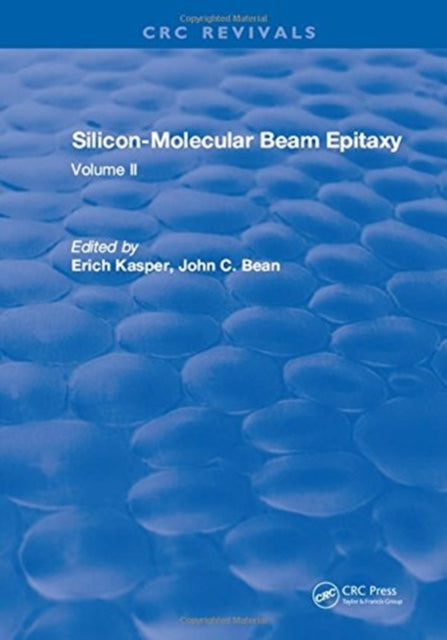 Book cover of: Silicon Molecular Beam Epitaxy. By: E. Kasper