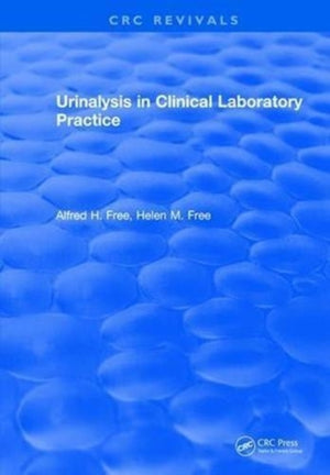 Urinalysis in Clinical Laboratory Practice