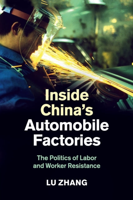 Book cover of: Inside China's Automobile Factories. By: Lu Zhang