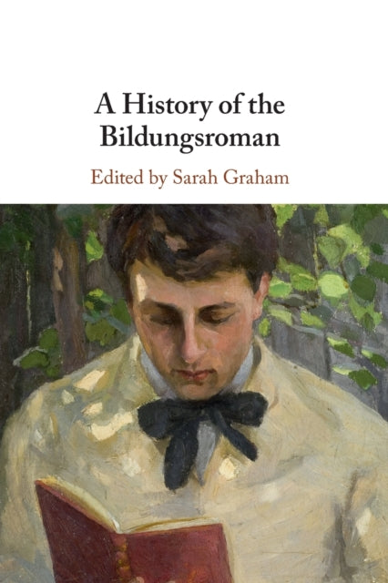 Book cover of: History of the Bildungsroman. By: Sarah Graham